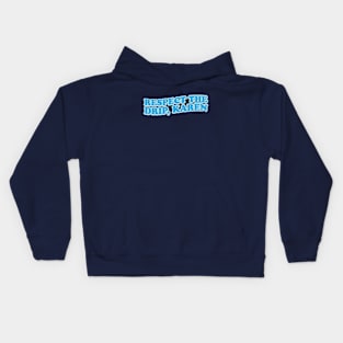 Respect The Drip Karen Kids Hoodie